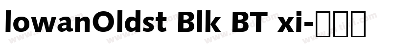 lowanOldst Blk BT xi字体转换